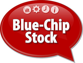Image showing Blue-Chip Stock  Business term speech bubble illustration
