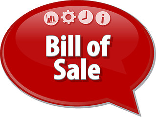 Image showing Bill of Sale Business term speech bubble illustration