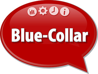 Image showing Blue-Collar   Business term speech bubble illustration