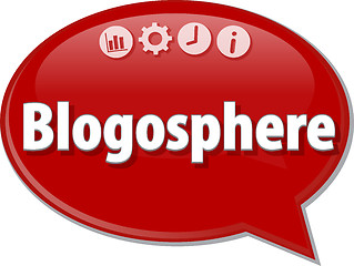 Image showing Blogosphere   Business term speech bubble illustration