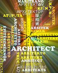 Image showing Architect multilanguage wordcloud background concept glowing