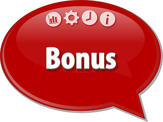 Image showing Bonus   Business term speech bubble illustration