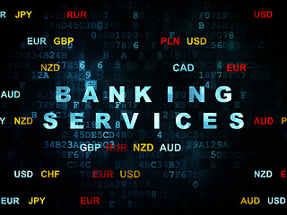Image showing Banking concept: Banking Services on Digital background