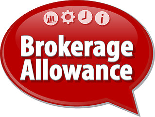 Image showing Brokerage Allowance  Business term speech bubble illustration