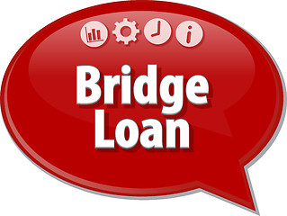 Image showing Bridge Loan  Business term speech bubble illustration