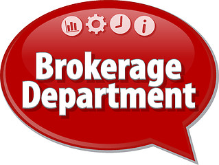 Image showing Brokerage Department  Business term speech bubble illustration