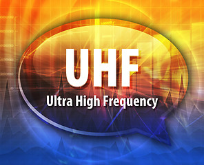 Image showing UHF acronym definition speech bubble illustration