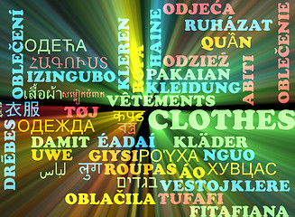Image showing Clothes multilanguage wordcloud background concept glowing
