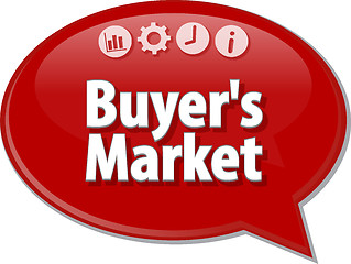 Image showing Buyer\'s Market  Business term speech bubble illustration