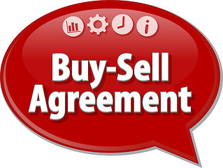 Image showing Buy-Sell Agreement  Business term speech bubble illustration
