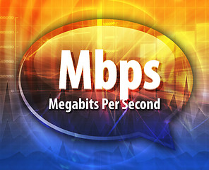 Image showing Mbps acronym definition speech bubble illustration