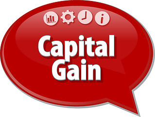 Image showing Capital Gain  Business term speech bubble illustration