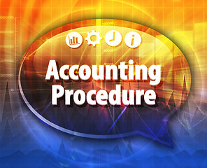 Image showing Accounting procedures Business term speech bubble illustration