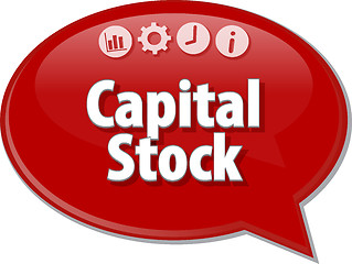 Image showing Capital Stock  Business term speech bubble illustration