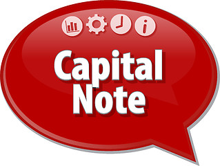 Image showing Capital Note  Business term speech bubble illustration