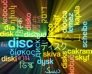 Image showing Disc multilanguage wordcloud background concept glowing