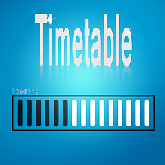 Image showing Blue loading bar with timetable word 