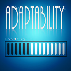 Image showing Blue loading bar with adaptability word