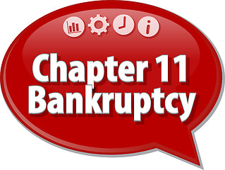Image showing Chapter 11 Bankruptcy Business term speech bubble illustration