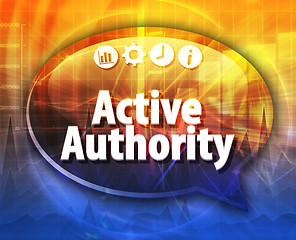 Image showing Active authority Business term speech bubble illustration