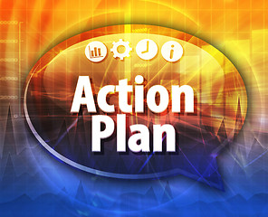 Image showing Action plan Business term speech bubble illustration