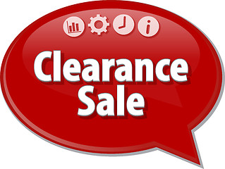 Image showing Clearance Sale  Business term speech bubble illustration