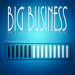 Image showing Blue loading bar with big business word