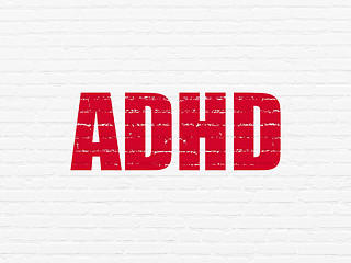 Image showing Health concept: ADHD on wall background