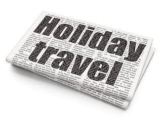 Image showing Vacation concept: Holiday Travel on Newspaper background