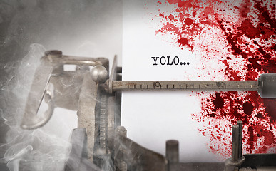 Image showing Bloody note - Vintage inscription made by old typewriter