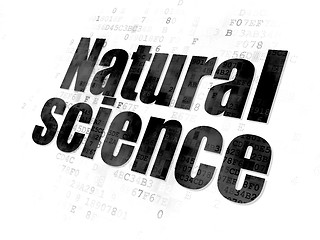 Image showing Science concept: Natural Science on Digital background