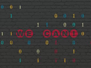 Image showing Finance concept: We can! on wall background