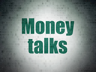 Image showing Finance concept: Money Talks on Digital Paper background