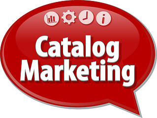 Image showing Catalog Marketing  Business term speech bubble illustration