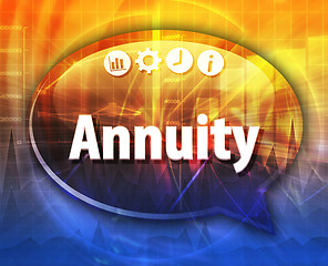 Image showing Annuity Business term speech bubble illustration