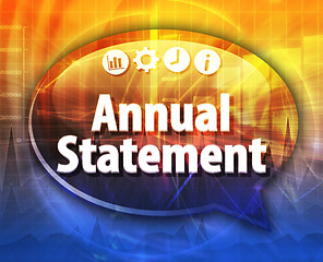 Image showing Annual statement Business term speech bubble illustration