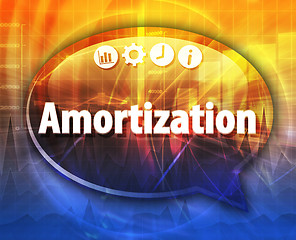 Image showing Amortization Business term speech bubble illustration