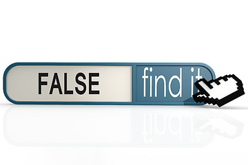 Image showing False word on the blue find it banner 