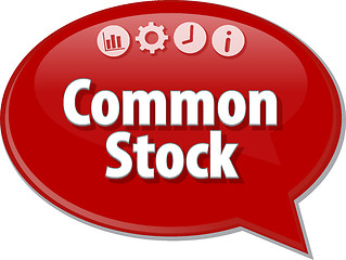 Image showing Common Stock  Business term speech bubble illustration