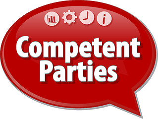 Image showing Competent Parties  Business term speech bubble illustration