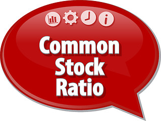 Image showing Common Stock Ratio Business term speech bubble illustration