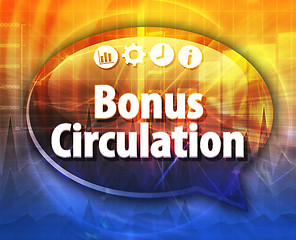 Image showing Bonus Circulation  Business term speech bubble illustration