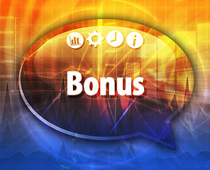 Image showing Bonus   Business term speech bubble illustration