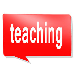 Image showing Teaching word on red speech bubble