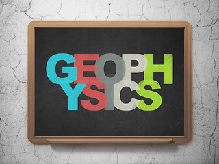 Image showing Science concept: Geophysics on School Board background