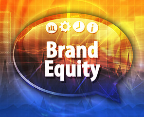 Image showing Brand Equity  Business term speech bubble illustration
