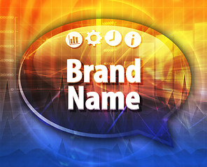 Image showing Brand Name  Business term speech bubble illustration