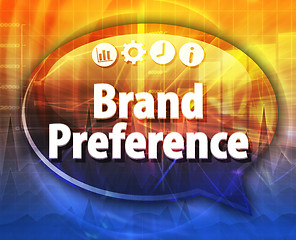 Image showing Brand Preference  Business term speech bubble illustration