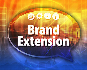 Image showing Brand Extension  Business term speech bubble illustration