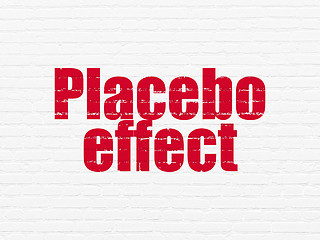 Image showing Healthcare concept: Placebo Effect on wall background